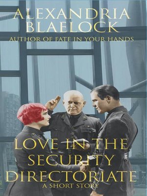 cover image of Love in the Security Directorate